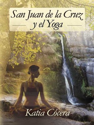 cover image of San Juan de la Cruz y el Yoga